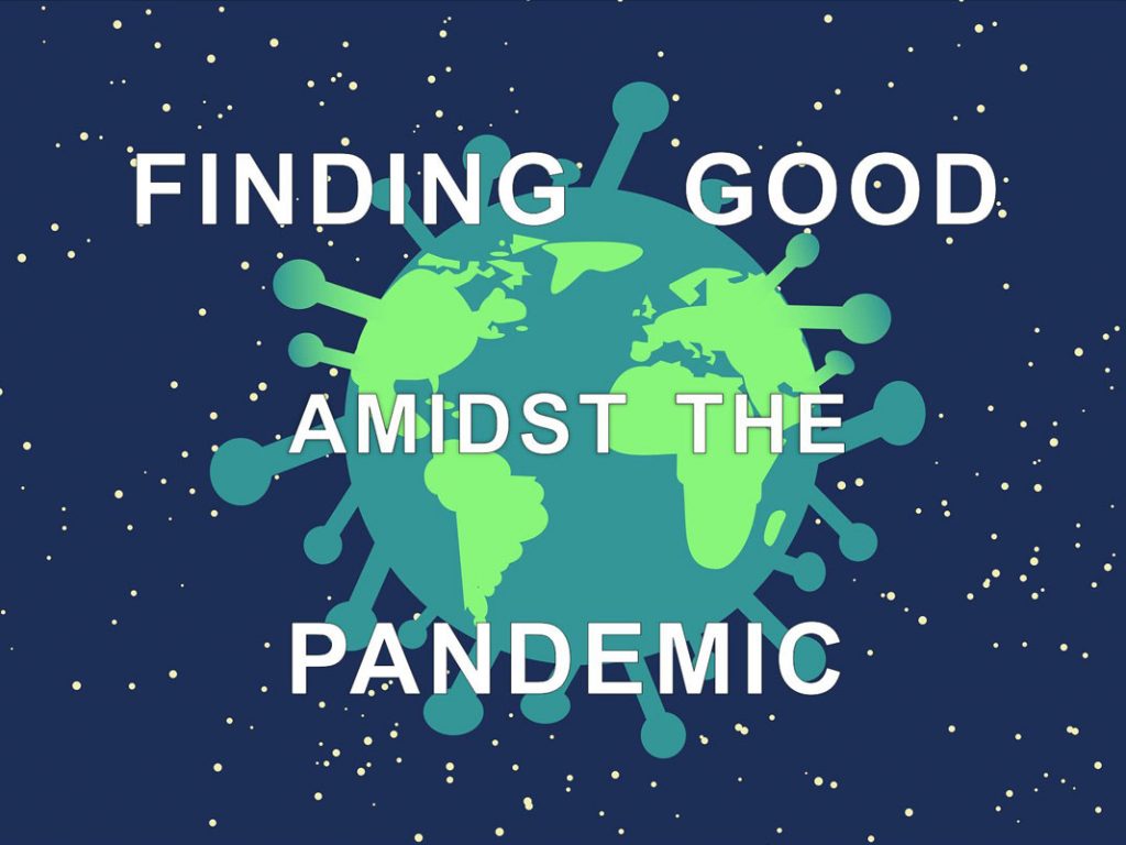 Touch Base February 2021: Finding Good amidst the Pandemic